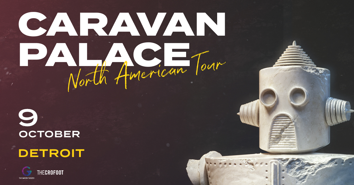 caravan palace tour 2015